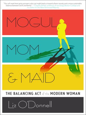 cover image of Mogul, Mom, & Maid